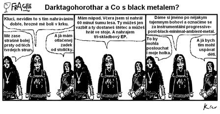 Darktagohorothar a Co s black metalem