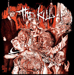 THE KILL - Kill Them...All