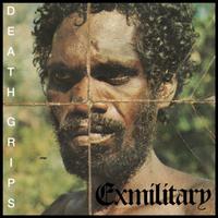Death Grips – Exmilitary