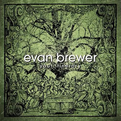 EVAN BREWER – Your Itinerary