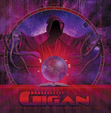 GIGAN - Multi-Dimensional Fractal Sorcery and Super Science