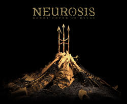 Neurosis - Honour Found in Decay