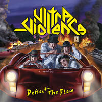 ULTRA-VIOLENCE - Deflect the Flow